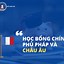 Học Bổng Chính Phủ Pháp 2021 Tại Mỹ Là