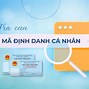 Hướng Dẫn Tra Mã Định Danh Cá Nhân