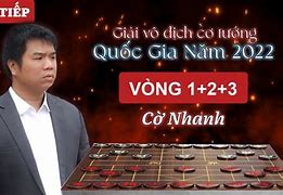 Live Vòng 3 Giải Cờ Tướng Quốc Tế Cúp Thâm Quyến 2022 Thể Thức 10P 10S Hirb8Hm3D80